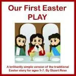 Our First Easter Play Songs and Play