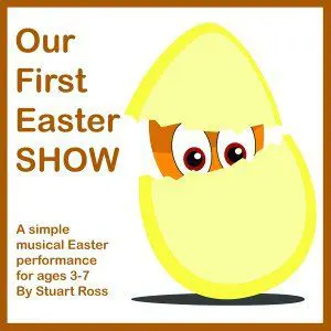 Our First Easter SHOW