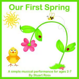 Our First Spring Songs and Assembly Material