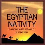 The Egyptian Nativity Christmas Nativity Play