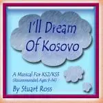 I'll Dream Of Kosovo School Musical