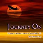 Journey On Leavers Assembly CD