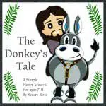 The Donkeys Tale