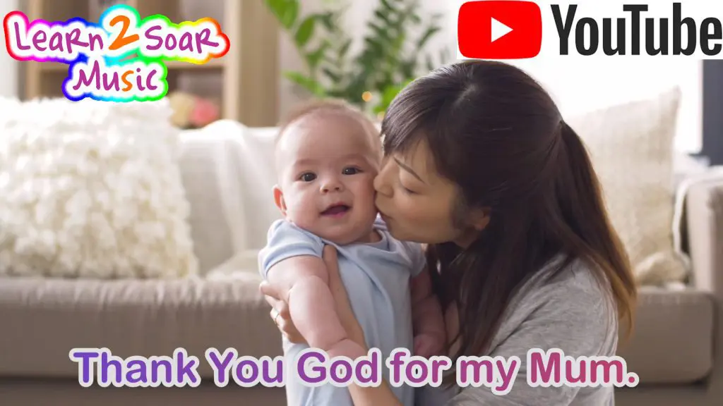 Thank You God For My Mum - Mothers Day Song